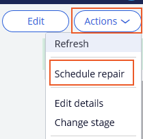 Click Actions and select Schedule repair