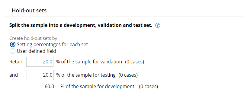 Retain for validation and for testing