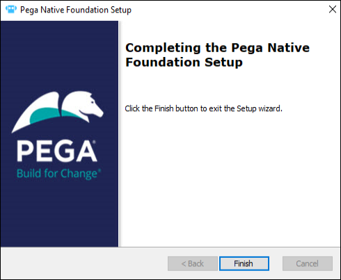 Pega Native Foundation successful installation dialog box.