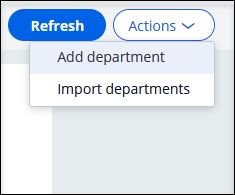 The Actions menu of Pega Robot manager with the option to add a new department.